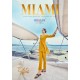 MIAMI BY LILY & LALI