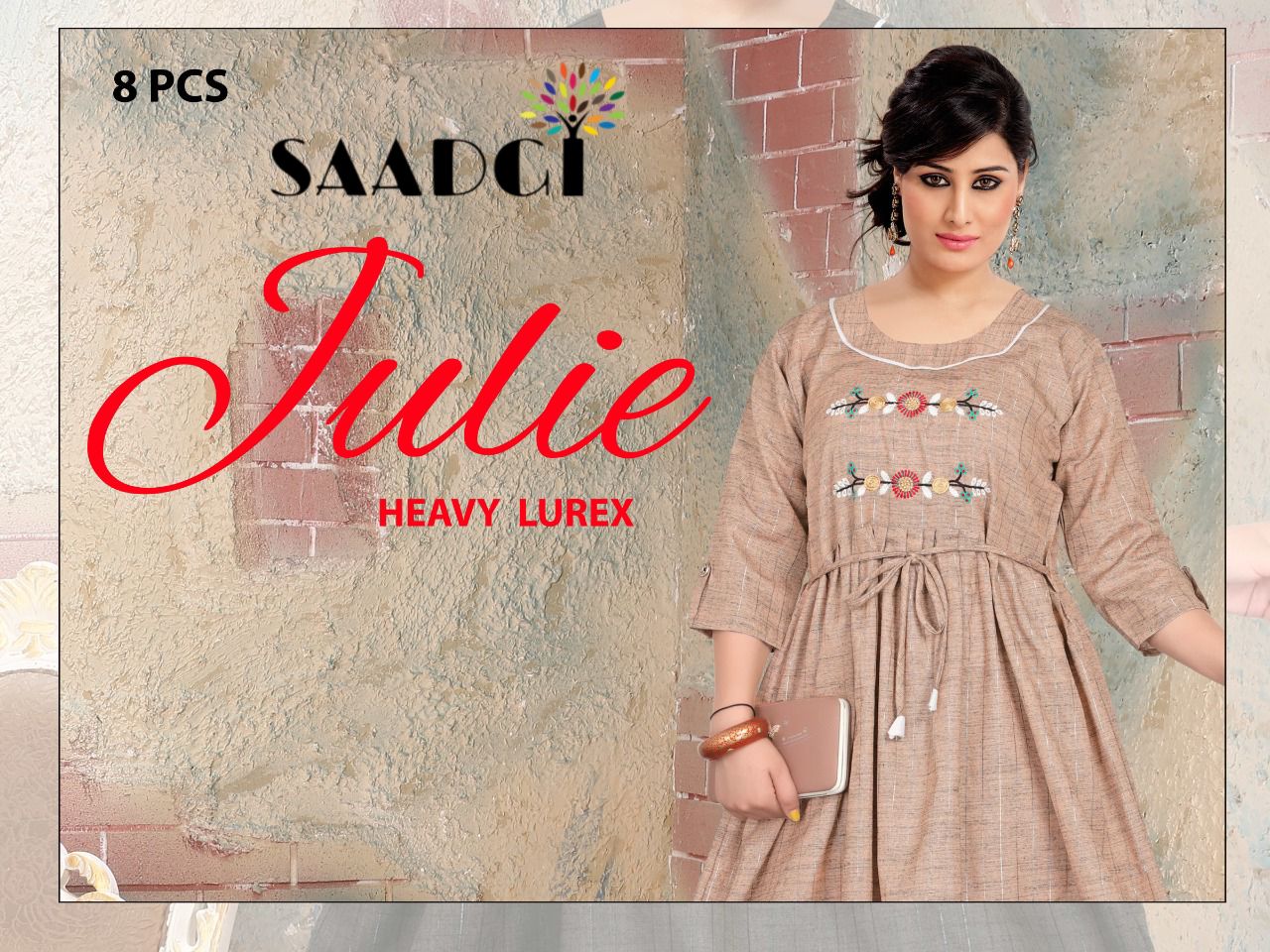 JULIE BY SAADGI PRESENTS